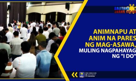 ANIMNAPU AT ANIM NA PARES NG MAG-ASAWA, MULING NAGPAHAYAG NG “I DO”