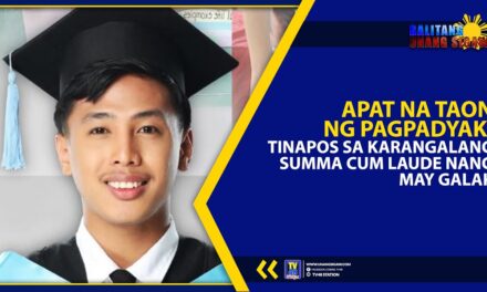 APAT NA TAON NG PAGPADYAK, TINAPOS SA KARANGALANG SUMMA CUM LAUDE NANG MAY GALAK