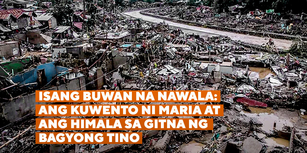 ISANG BUWAN NA NAWALA: Ang Kuwento ni Maria at ang Himala sa Gitna ng Bagyong Tino