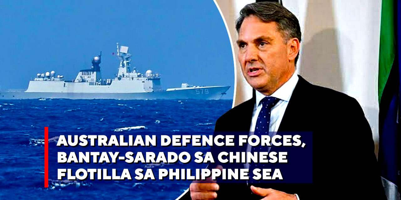 Australian Defence Forces, Bantay-Sarado sa Chinese Flotilla sa Philippine Sea