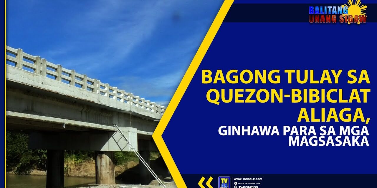 BAGONG TULAY SA QUEZON-BIBICLAT-ALIAGA, GINHAWA PARA SA MGA MAGSASAKA