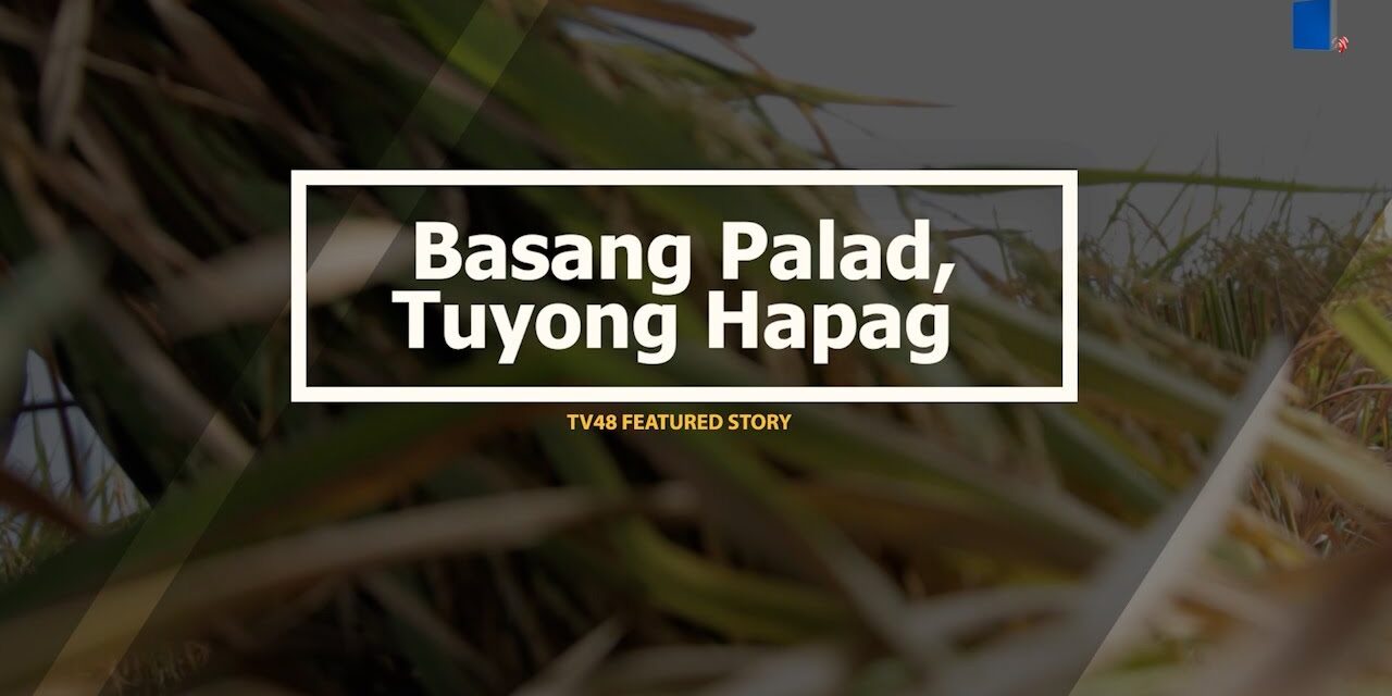 BASANG PALAD, TUYONG HAPAG