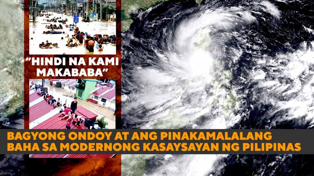 Bagyong Ondoy at ang Pinakamalalang Baha sa Modernong Kasaysayan ng Pilipinas