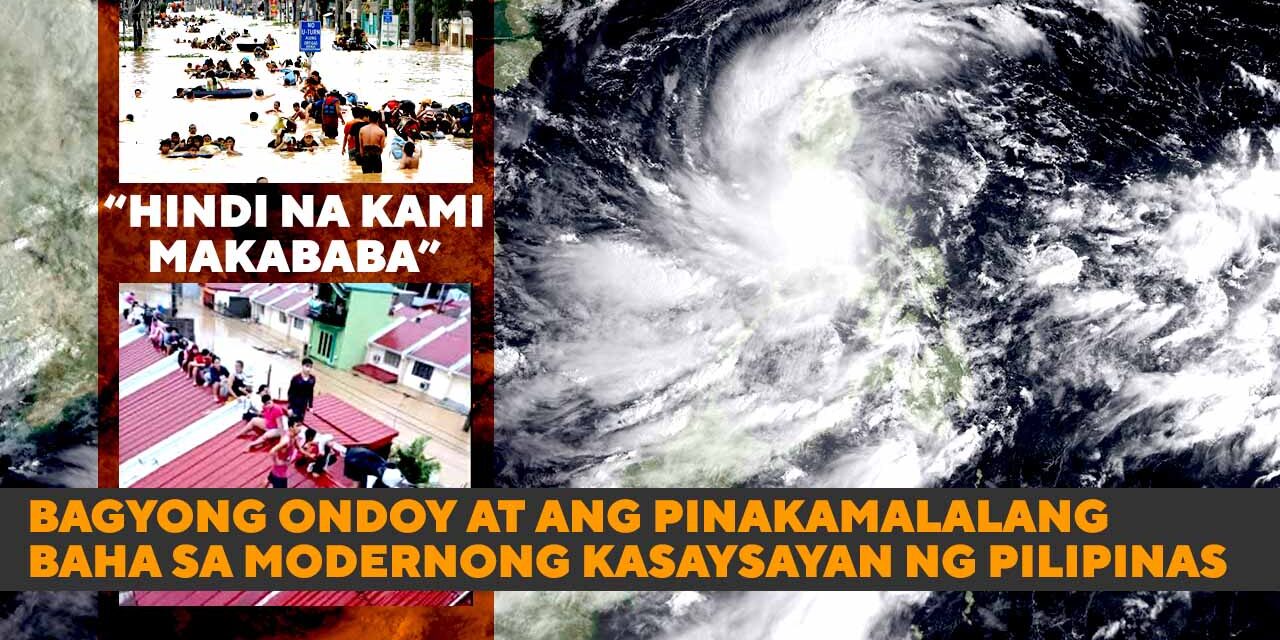 Bagyong Ondoy at ang Pinakamalalang Baha sa Modernong Kasaysayan ng Pilipinas