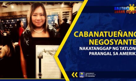 CABANATUEÑANG NEGOSYANTE, NAKATANGGAP NG TATLONG PARANGAL SA AMERIKA