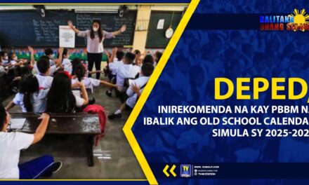 DEPED, INIREKOMENDA NA KAY PBBM NA IBALIK ANG OLD SCHOOL CALENDAR SIMULA SY 2025-2026