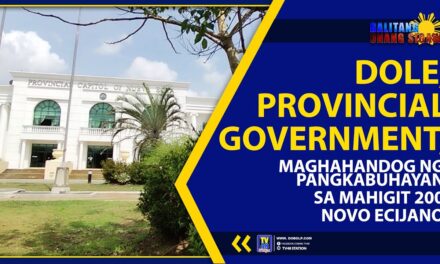 DOLE, PROVINCIAL GOVERNMENT, MAGHAHANDOG NG PANGKABUHAYAN SA MAHIGIT 200 NOVO ECIJANO