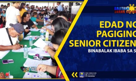 EDAD NG PAGIGING SENIOR CITIZEN, BINABALAK IBABA SA 56