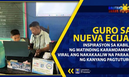 GURO SA NUEVA ECIJA, INSPIRASYON SA KABILA NG MATINDING KARAMDAMAN; VIRAL ANG NAKAKAALIW NA PARAAN NG KANYANG PAGTUTURO