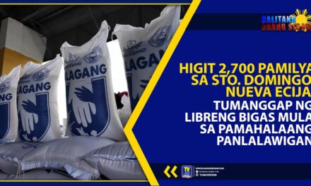 HIGIT 2,700 PAMILYA SA STO. DOMINGO, NUEVA ECIJA, TUMANGGAP NG LIBRENG BIGAS MULA SA PAMAHALAANG PANLALAWIGAN