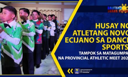 HUSAY NG ATLETANG NOVO ECIJANO SA DANCE SPORTS, TAMPOK SA MATAGUMPAY NA PROVINCIAL ATHLETIC MEET 2025