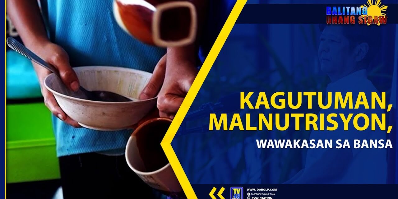 KAGUTUMAN, MALNUTRISYON, WAWAKASAN SA BANSA