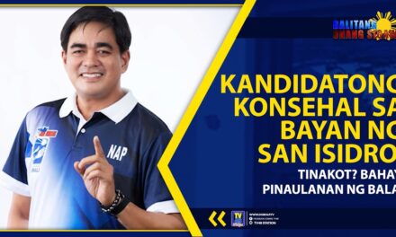 KANDIDATONG KONSEHAL SA BAYAN NG SAN ISIDRO, TINAKOT? BAHAY, PINAULANAN NG BALA!