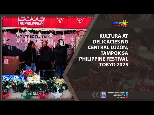 KULTURA AT DELICACIES NG CENTRAL LUZON, TAMPOK SA PHILIPPINE FESTIVAL TOKYO 2025
