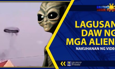 LAGUSAN DAW NG MGA ALIEN, NAKUHANAN NG VIDEO