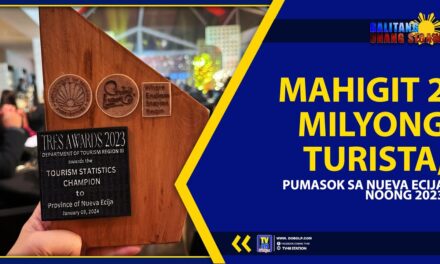 MAHIGIT 2 MILYONG TURISTA, PUMASOK SA NUEVA ECIJA NOONG 2023