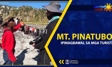 MT. PINATUBO, IPINAGBAWAL SA MGA TURISTA
