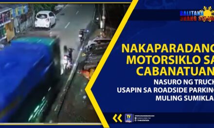 NAKAPARADANG MOTORSIKLO SA CABANATUAN, NASURO NG TRUCK; USAPIN SA ROADSIDE PARKING MULING SUMIKLAB