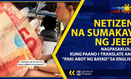 NETIZEN NA SUMAKAY NG JEEP, NAGPASAKLOLO KUNG PAANO ITRANSLATE ANG “PAKI-ABOT NG BAYAD” SA ENGLISH