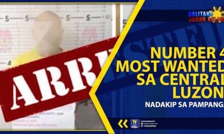 NUMBER 4 MOST WANTED SA CENTRAL LUZON, NADAKIP SA PAMPANGA