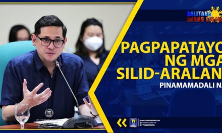 PAGPAPATAYO NG MGA SILID-ARALAN, PINAMAMADALI NA
