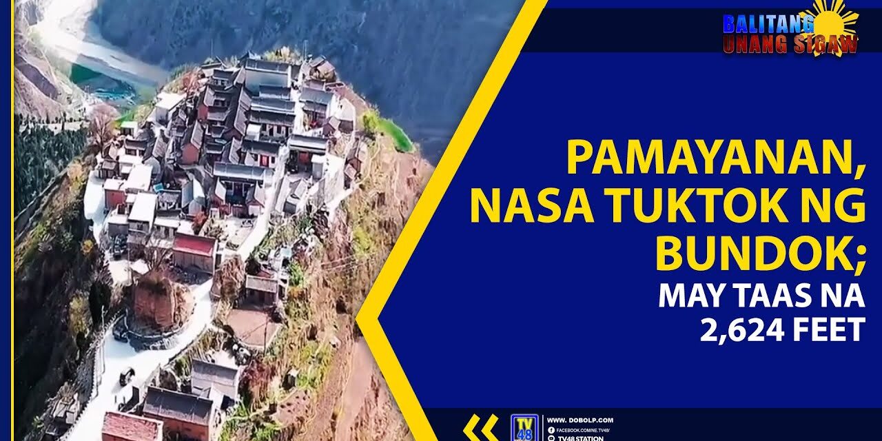 PAMAYANAN, NASA TUKTOK NG BUNDOK; MAY TAAS NA 2,624 FEET