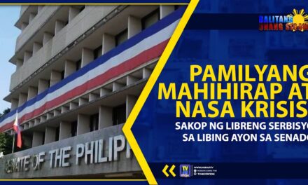 PAMILYANG MAHIHIRAP AT NASA KRISIS, SAKOP NG LIBRENG SERBISYO SA LIBING AYON SA SENADO