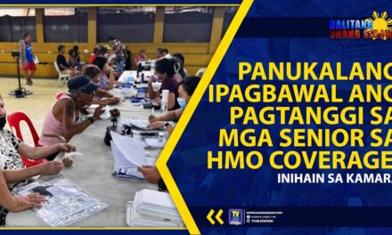 PANUKALANG IPAGBAWAL ANG PAGTANGGI SA MGA SENIOR SA HMO COVERAGE, INIHAIN SA KAMARA