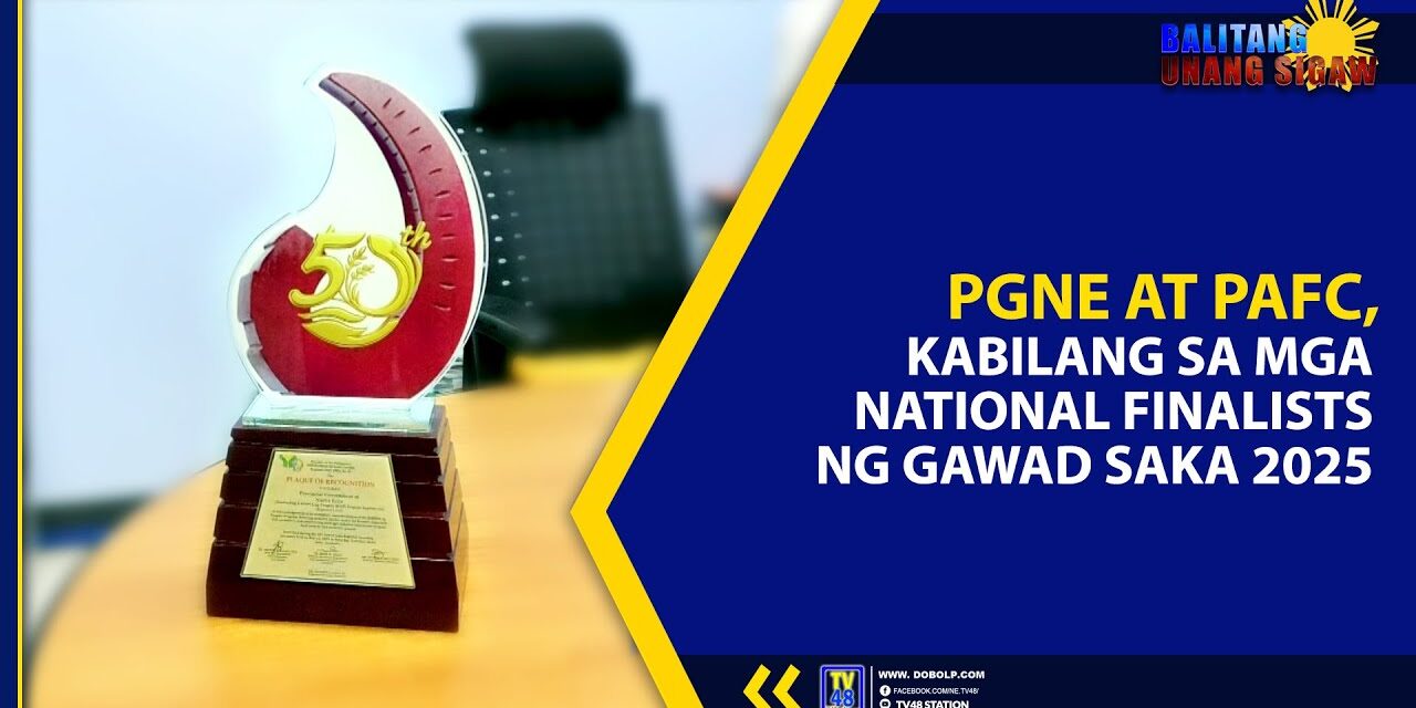 PGNE AT PAFC, KABILANG SA MGA NATIONAL FINALISTS NG GAWAD SAKA 2025
