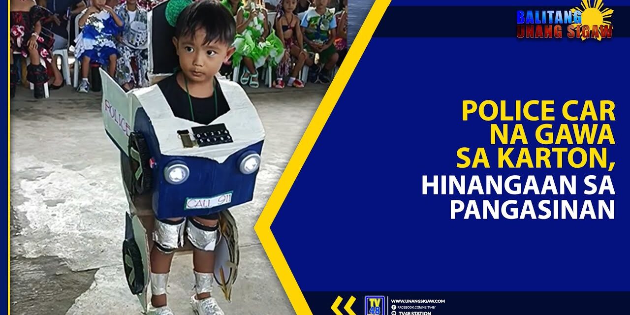 POLICE CAR NA GAWA SA KARTON, HINANGAAN SA PANGASINAN