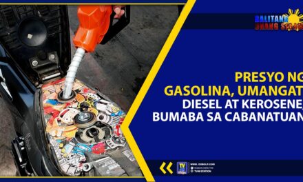 PRESYO NG GASOLINA, UMANGAT; DIESEL AT KEROSENE BUMABA SA CABANATUAN
