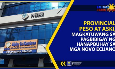 PROVINCIAL PESO, ASKI MAGKATUWANG SA PAGBIBIGAY NG HANAPBUHAY SA MGA NOVO ECIJANO