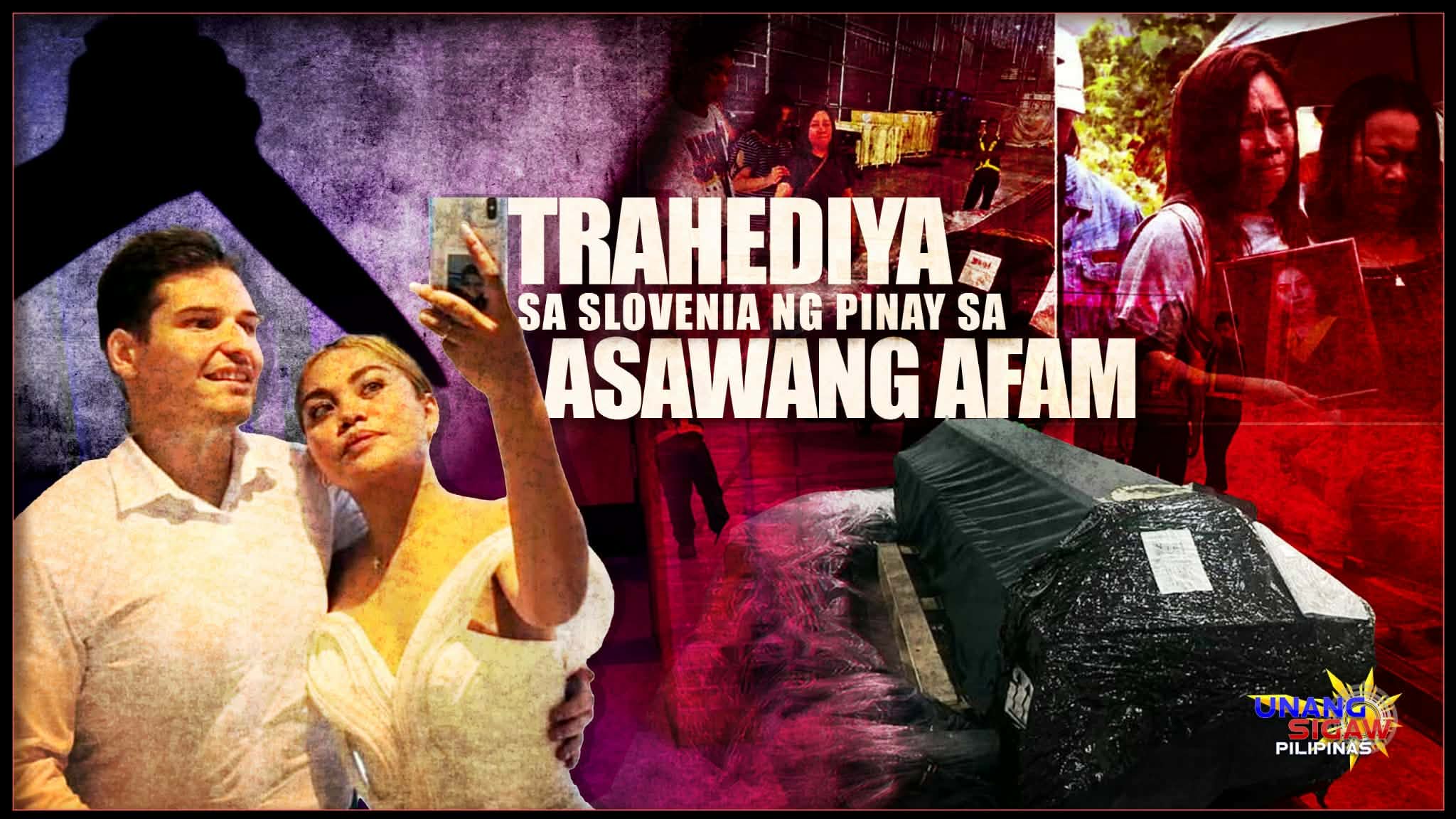 TRAHEDIYA SA SLOVENIA NG PINAY SA ASAWANG AFAM