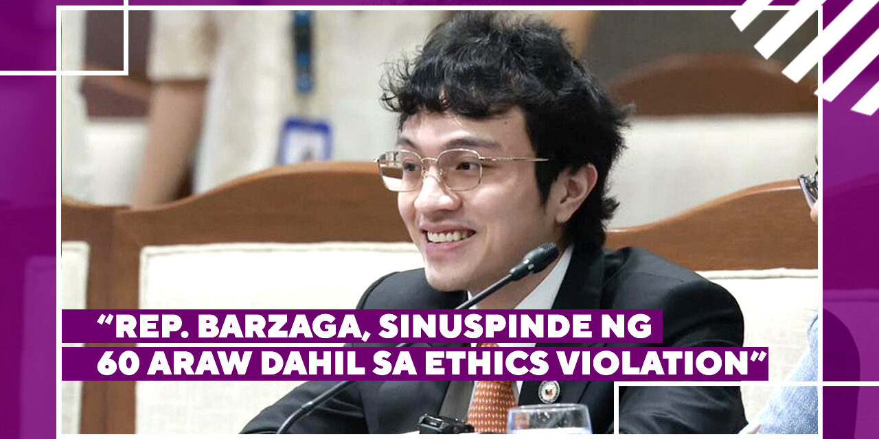 “Rep. Barzaga, Sinuspinde ng 60 Araw Dahil sa Ethics Violation”