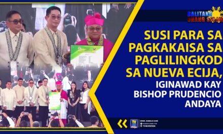SUSI PARA SA PAGKAKAISA SA PAGLILINGKOD SA NUEVA ECIJA, IGINAWAD KAY BISHOP PRUDENCIO ANDAYA