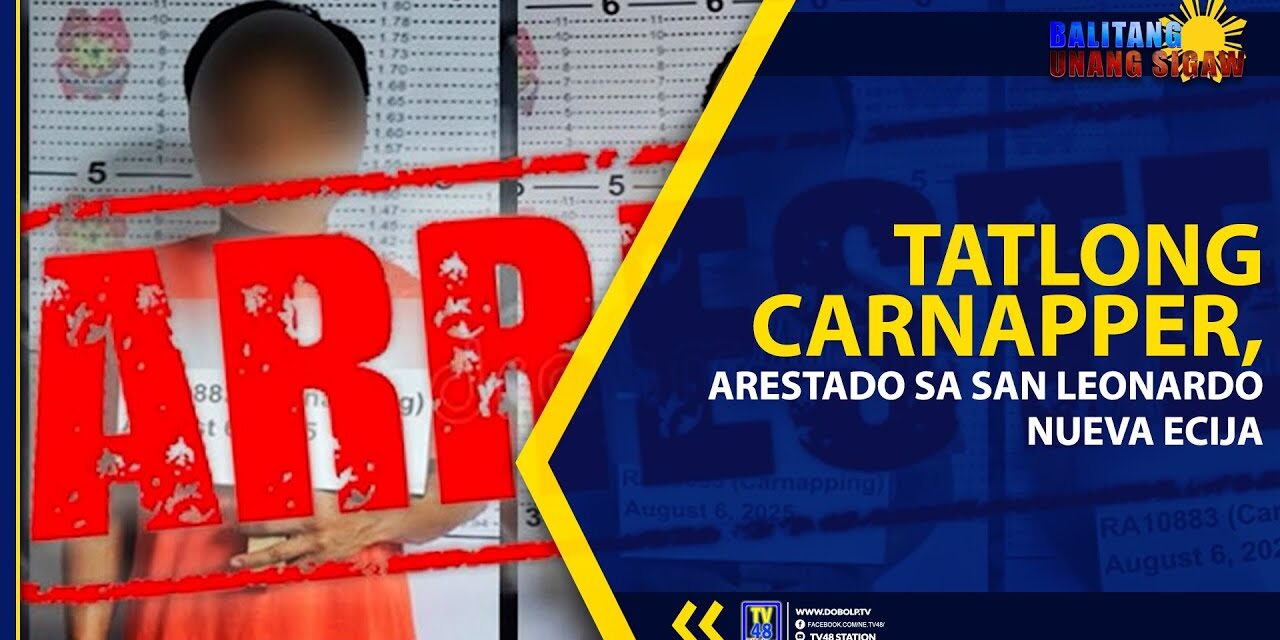 TATLONG CARNAPPER, ARESTADO SA SAN LEONARDO NUEVA ECIJA