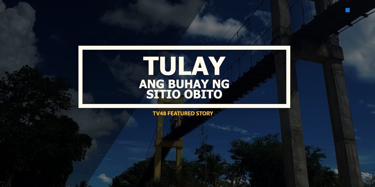 TULAY: ANG BUHAY NG SITIO OBITO