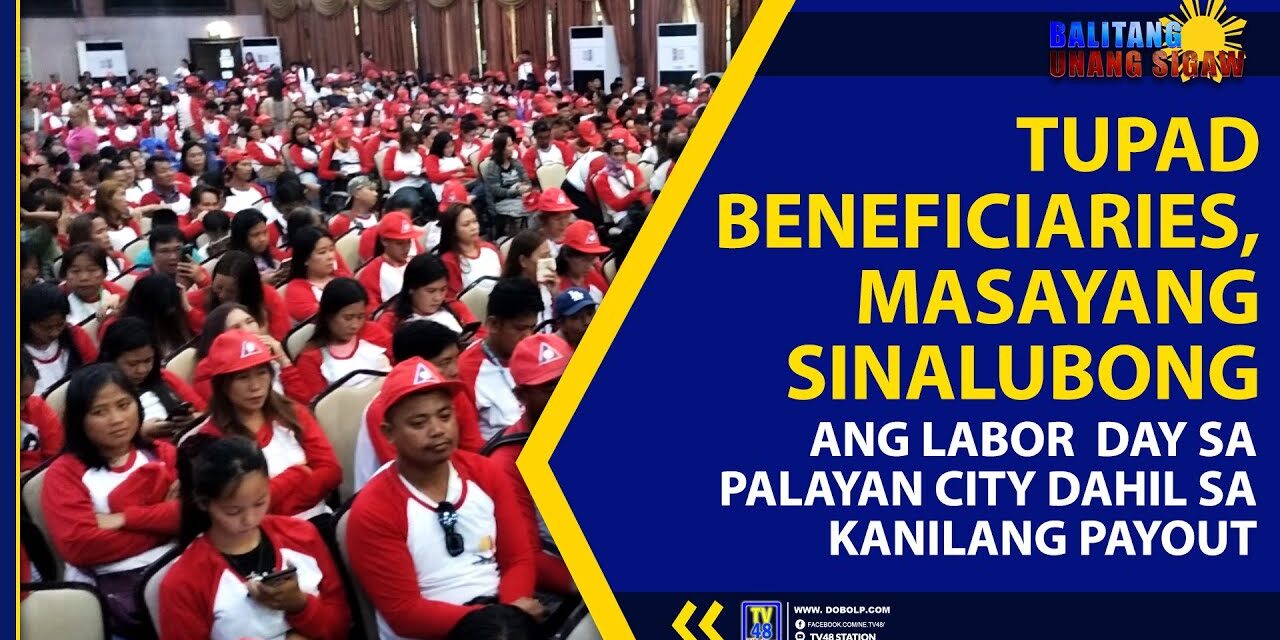 TUPAD BENEFICIARIES, MASAYANG SINALUBONG ANG LABOR DAY SA PALAYAN CITY DAHIL SA KANILANG PAYOUT