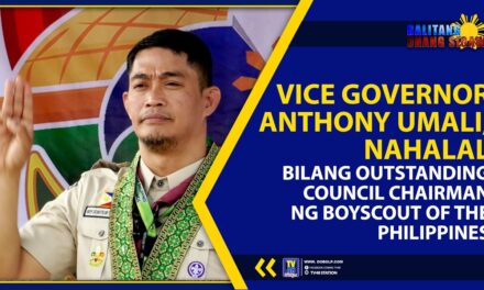 VICE GOVERNOR ANTHONY UMALI, NAHALAL BILANG OUTSTANDING COUNCIL CHAIRMAN NG BOYSCOUT OF THE PHILIPPINES