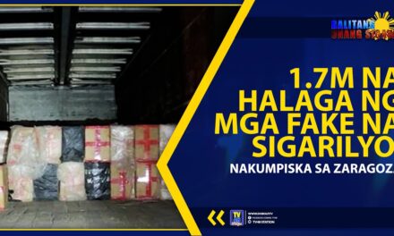 1.7M NA HALAGA NG MGA FAKE NA SIGARILYO, NAKUMPISKA SA ZARAGOZA
