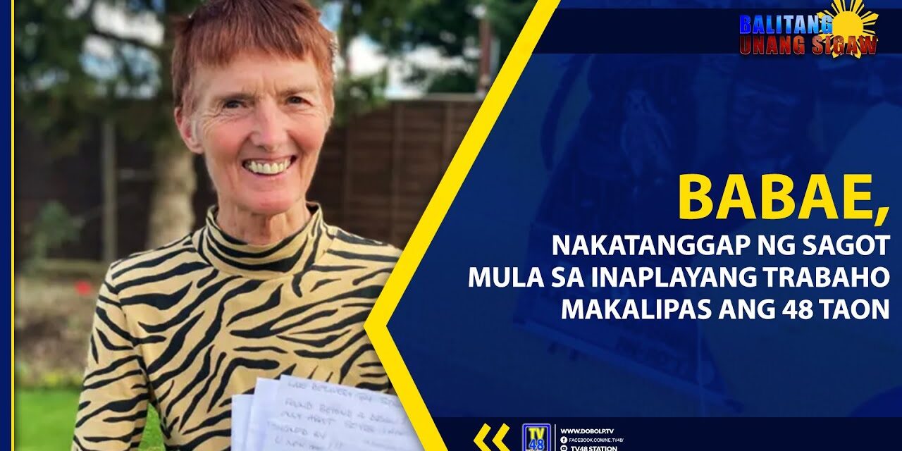 BABAE, NAKATANGGAP NG SAGOT MULA SA INAPLAYANG TRABAHO MAKALIPAS ANG 48 TAON