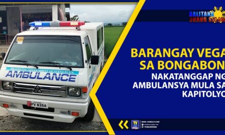 BARANGAY VEGA SA BONGABON, NAKATANGGAP NG AMBULANSYA MULA SA KAPITOLYO