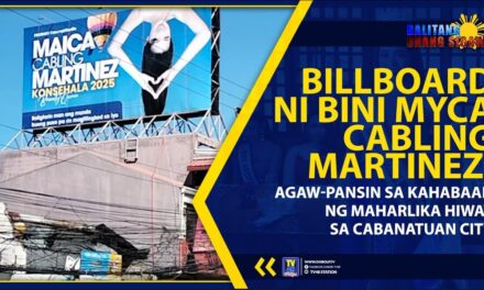 BILLBOARD NI BINI MYCA CABLING MARTINEZ, AGAW-PANSIN SA KAHABAAN NG MAHARLIKA HIGHWAY SA CABANATUAN CITY