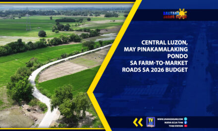 CENTRAL LUZON, MAY PINAKAMALAKING PONDO SA FARM-TO-MARKET ROADS SA 2026 BUDGET