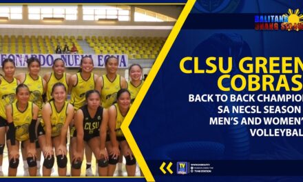 CLSU GREEN COBRAS, BACK-TO-BACK CHAMPION SA NECSL SEASON 9 MEN’S AND WOMEN’S VOLLEYBALL