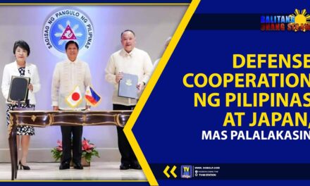 DEFENSE COOPERATION NG PILIPINAS AT JAPAN, MAS PALALAKASIN