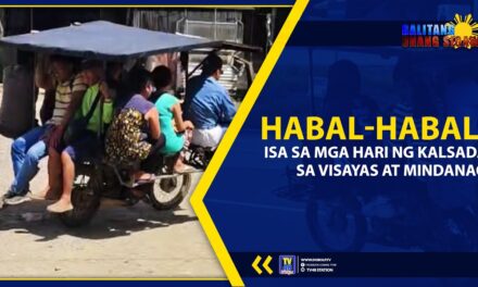 HABAL-HABAL, ISA SA MGA HARI NG KALSADA SA VISAYAS AT MINDANAO