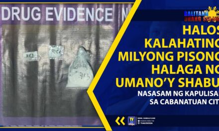 HALOS KALAHATING MILYONG PISONG HALAGA NG UMANO’Y SHABU, NASASAM NG KAPULISAN SA CABANATUAN CITY