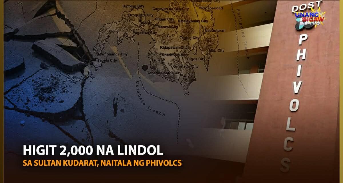 HIGIT 2,000 NA LINDOL SA SULTAN KUDARAT, NAITALA NG PHIVOLCS