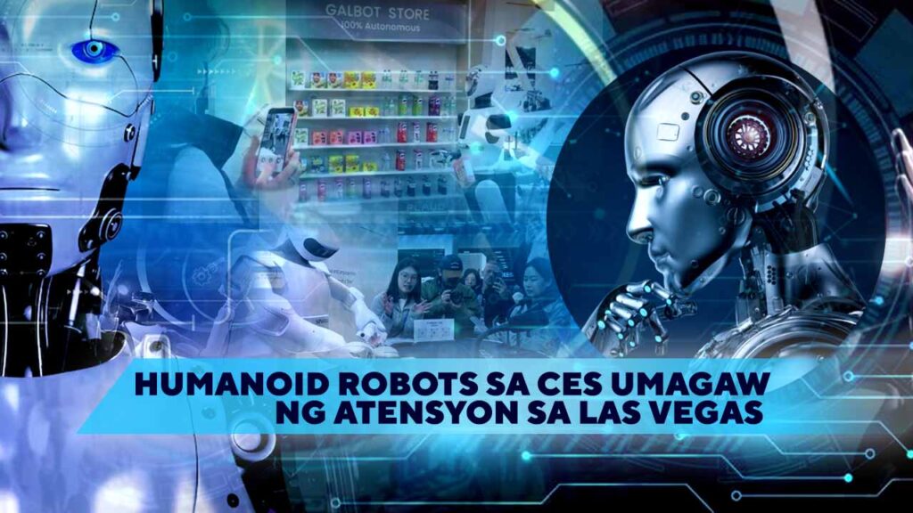 HUMANOID ROBOTS SA CES UMAGAW NG ATENSYON SA LAS VEGAS